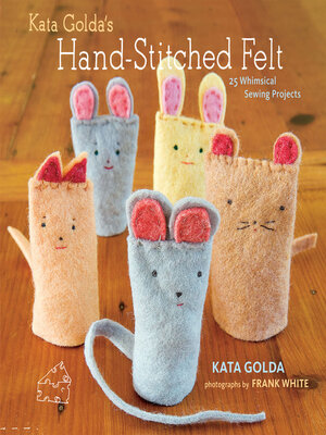 Kata Golda's Hand-Stitched Felt - ebook